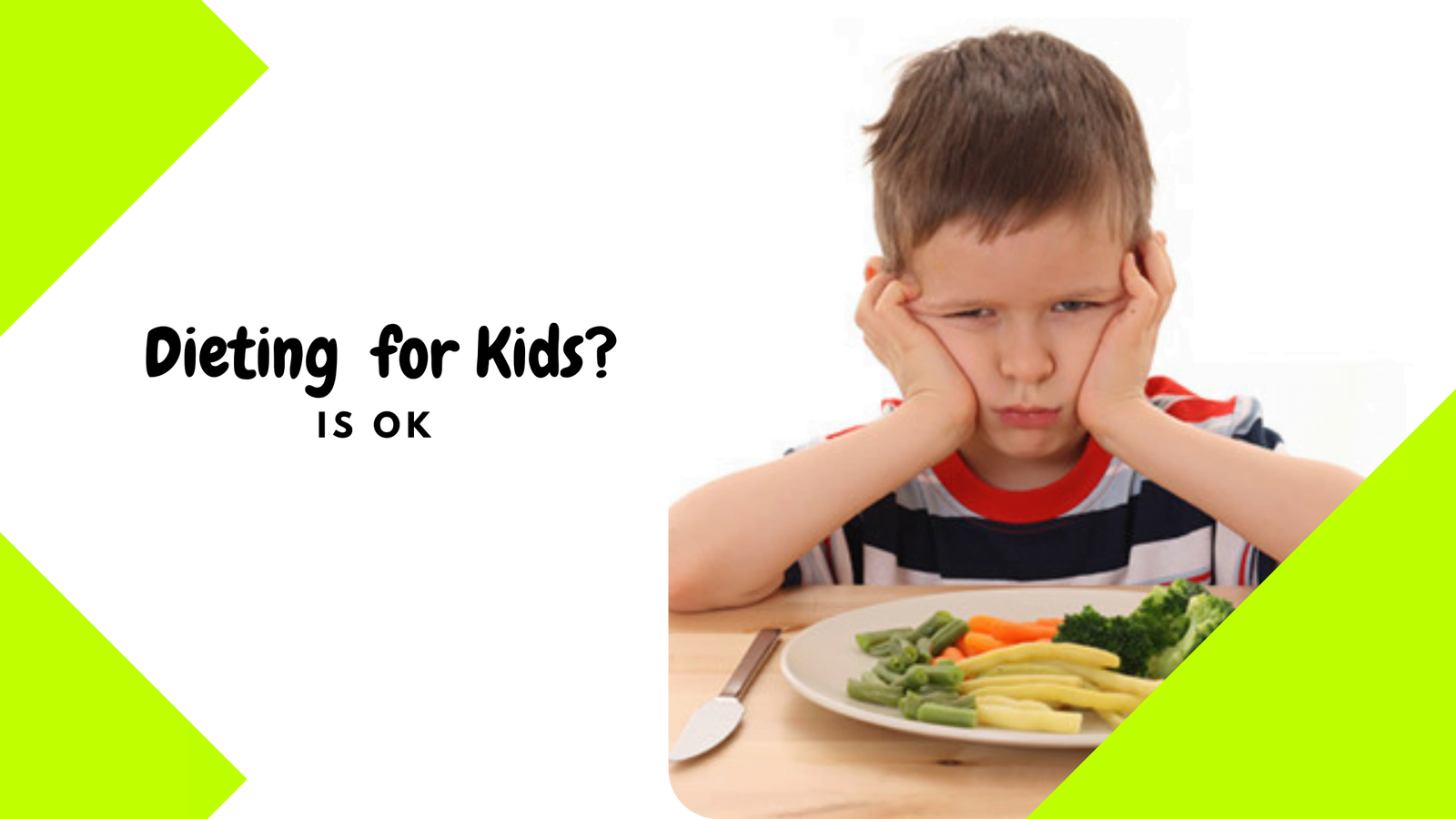 Dieting OK for Kids