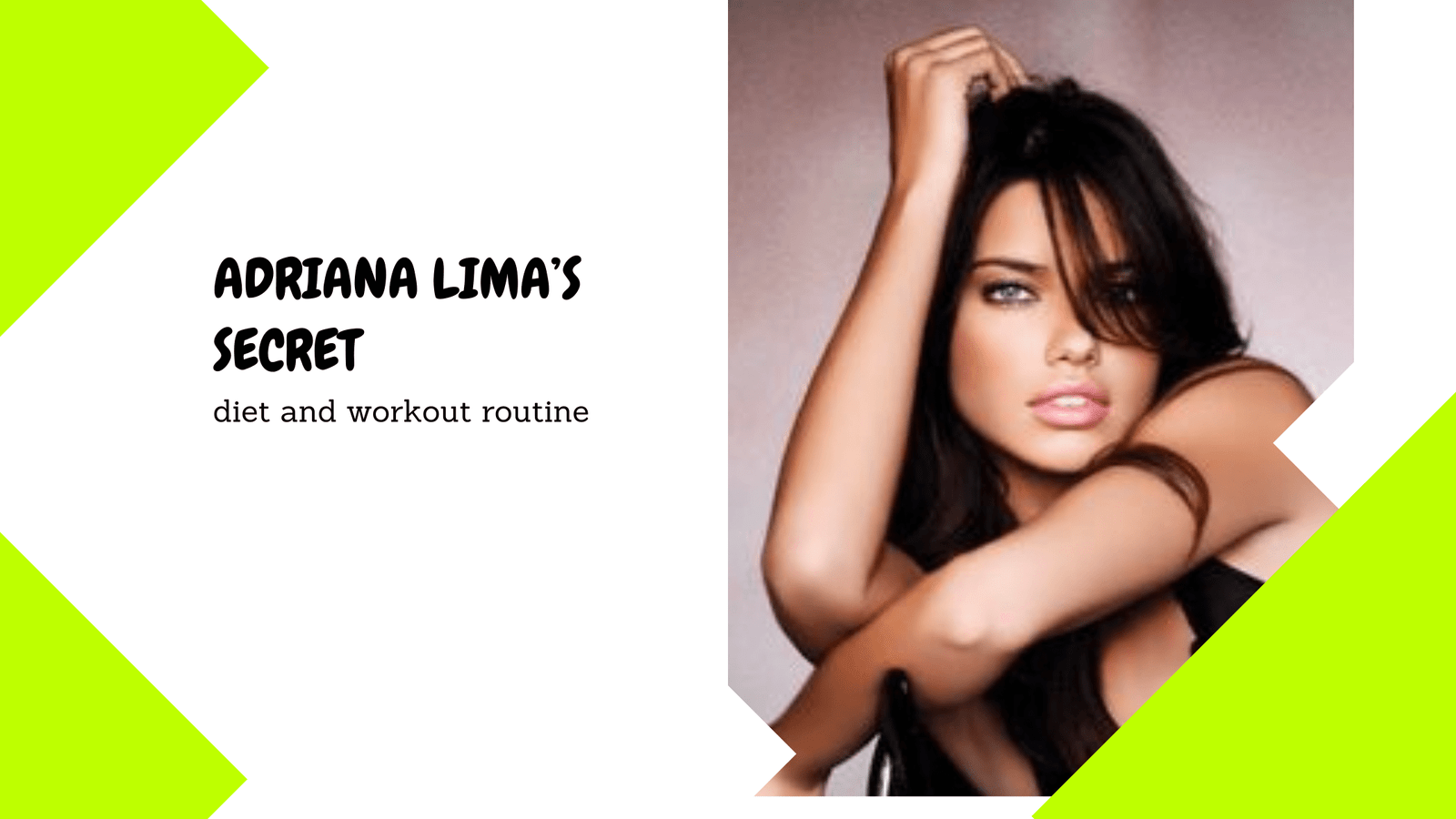 Adriana Limas Secret diet and workout routine 1