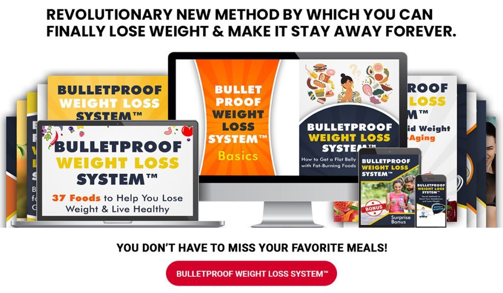 bulletproof weight loss system 09