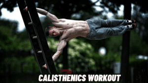 Calisthenics Workout1
