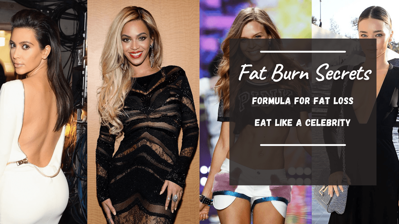 Fat Burn Secrets Formula for Fat Loss Eat Like A Celebrity