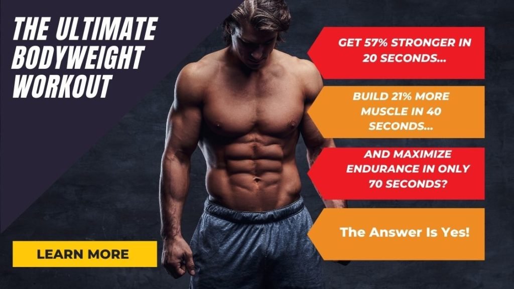 The Ultimate Bodyweight Workout