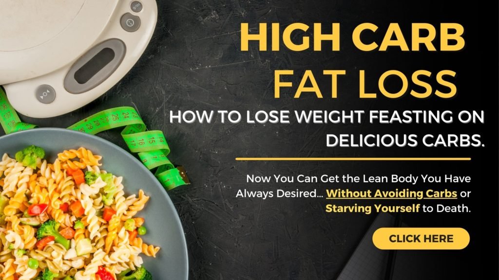 High Carb Fat Loss diet