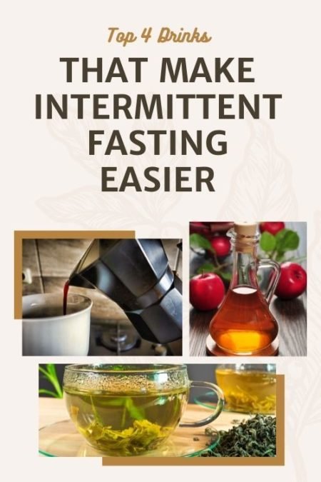 Best Intermittent Fasting For Weight Loss - Top 4 Drinks