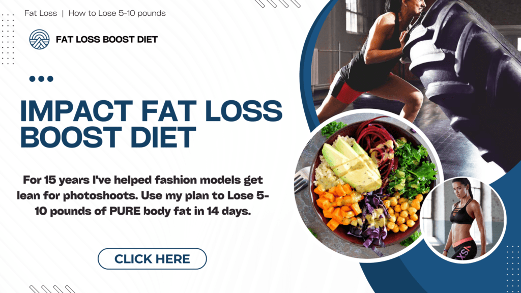 Impact Fat Loss Boost Diet